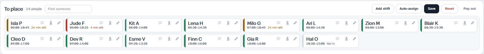The To place list, with search and the Add shift, Auto-assign, Save, Reset and Pop out buttons.